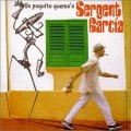 Buy Sergent Garcia - Un Poquito Quema'o Mp3 Download