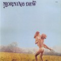 Buy The Morning Dew - At Last 1968-1970 Mp3 Download