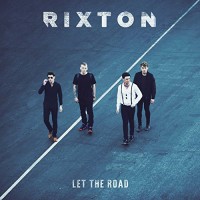Purchase Rixton - Let the Road