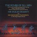 Buy Philip Pickett - The Bones Of All Men (With Richard Thompson) Mp3 Download