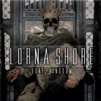 Purchase Lorna Shore - Bone Kingdom