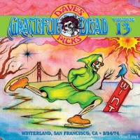 Purchase The Grateful Dead - Dave's Picks Volume 13: Winterland, San Francisco, Ca 2/24/74 CD3