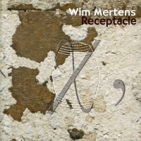 Purchase Wim Mertens - Receptacle