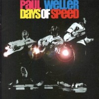 Purchase Paul Weller - Days Of Speed