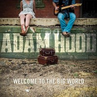 Purchase Adam Hood - Welcome To The Big World