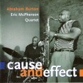 Buy Abraham Burton & Eric McPherson - Cause and Effect Mp3 Download
