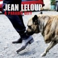 Buy Jean Leloup - A Paradis City Mp3 Download