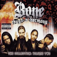Purchase Bone Thugs-N-Harmony - The Collection: Volume Two