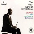 Buy John Coltrane - The Major Works Of John Coltrane CD1 Mp3 Download