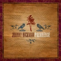 Purchase Johnny Hickman - Palmhenge