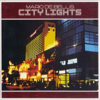Purchase Mario De Bellis - City Lights (CDR)