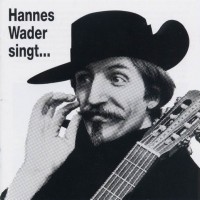 Purchase Hannes Wader - Hannes Wader Singt Eigene Lieder