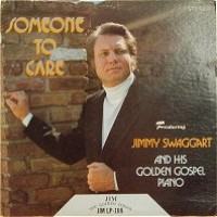 Purchase Jimmy Swaggart - Someone To Care (Vinyl)