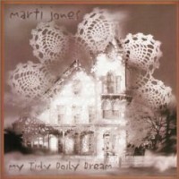 Purchase Marti Jones - My Tidy Doily Dream