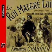 Purchase Emmanuel Chabrier - Le Roi Malgre Lui CD1