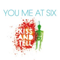Purchase You Me At Six - Kiss And Tell (EP)