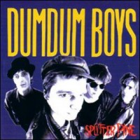 Purchase DumDum Boys - Splitter Pine