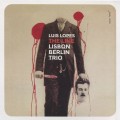 Buy Luis Lopes Lisbon Berlin Trio - The Line Mp3 Download