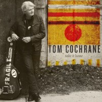Purchase Tom Cochrane - Take It Home