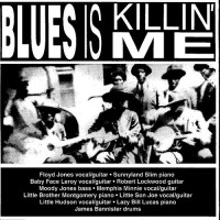 Purchase VA - Blues Is Killin' Me