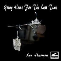 Purchase Lon Harmon - Going Home For The Last Time