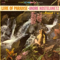 Purchase Andre Kostelanetz - Lure Of Paradise (Vinyl)