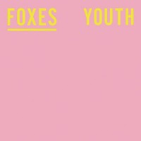 Purchase Foxes - Youth (CDS)