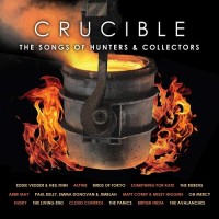 Purchase VA - Crucible: The Songs Of Hunters & Collectors CD1