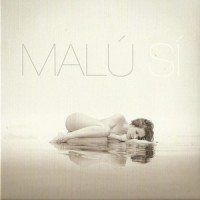 Purchase Malú - Sí