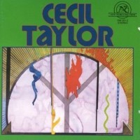 Purchase Cecil Taylor Unit - The Cecil Taylor Unit (Remastered 1992)