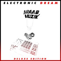 Purchase araabMUZIK - Electronic Dream (Deluxe Edition)