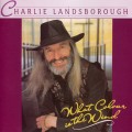 Buy Charlie Landsborough - What Colour Is The Wind Mp3 Download