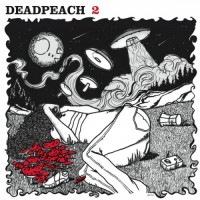 Purchase Deadpeach - Deadpeach 2