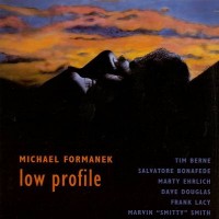 Purchase Michael Formanek - Low Profile