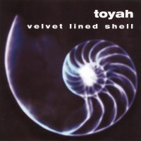 Purchase Toyah - Velvet Lined Shell (EP)
