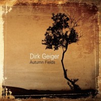 Purchase Dirk Geiger - Autumn Fields