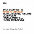 Buy Jack DeJohnette - Made in Chicago Mp3 Download