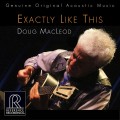 Buy Doug Macleod - Exactly Like This Mp3 Download