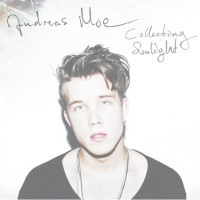 Purchase Andreas Moe - Collecting Sunlight (EP)