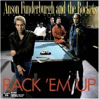 Purchase Anson Funderburgh & The Rockets - Rack 'em Up