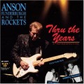 Buy Anson Funderburgh & The Rockets - Thru The Years, A Retrospective Mp3 Download