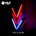 Buy Hillsong Y&F - This Is Living Mp3 Download