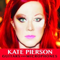 Purchase Kate Pierson - Guitars And Microphones