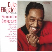 Purchase Duke Ellington - Piano In The Background (Reissued 2004)