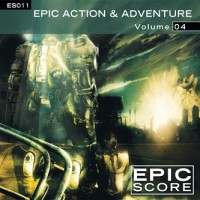 Purchase Epic Score - Epic Action & Adventure Vol. 4