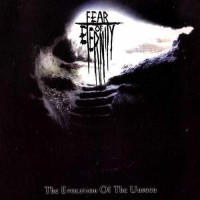Purchase Fear Of Eternity - The Evocation Of The Unseen