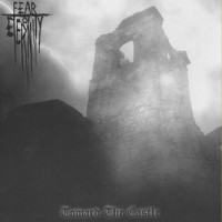 Purchase Fear Of Eternity - Toward The Castle