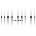 Buy Trey Songz - Slow Motion (CDS) Mp3 Download