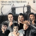 Buy Kilburn & The High Roads - Handsome (30th Anniversary Version) Mp3 Download