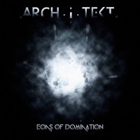 Purchase Architekt - Eons Of Domination